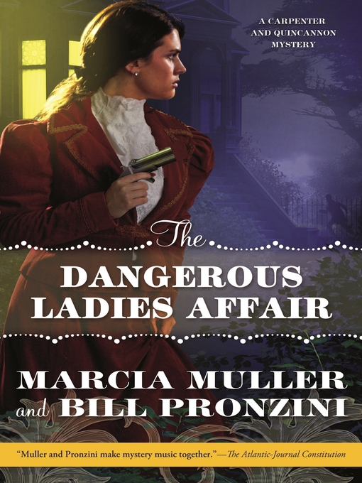 Title details for The Dangerous Ladies Affair by Marcia Muller - Available
